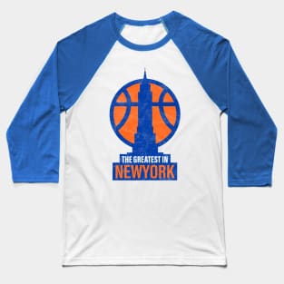 the Greatest in NYC are Back! Knicks Fan Gift Baseball T-Shirt